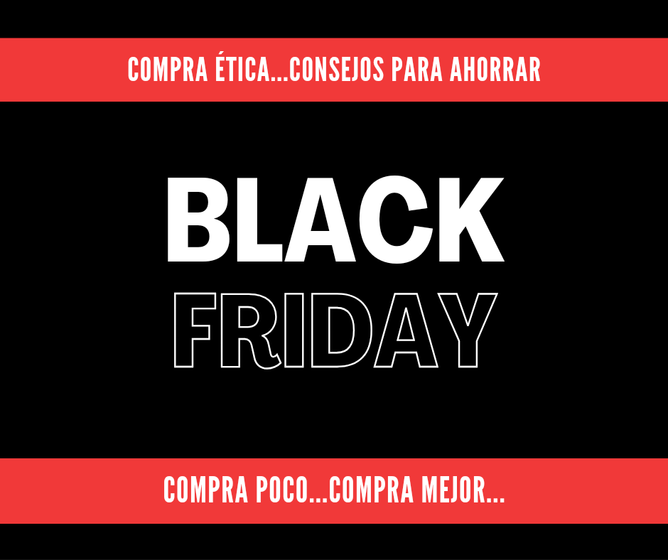 Black Friday: Compra de forma ética y consciente